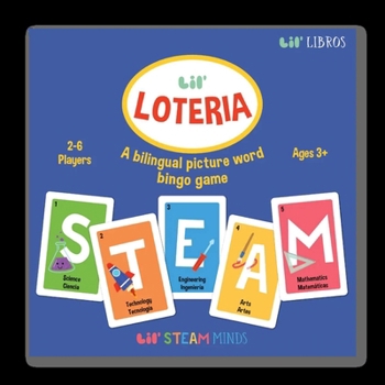 Lil' Lotería: My First Steam Words: A Bilingual Picture Word Bingo Game