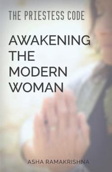 Paperback The Priestess Code: Awakening the Modern Woman: Book