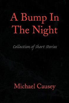 Paperback A Bump in the Night Book