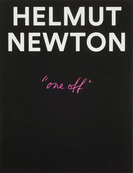 Hardcover Helmut Newton: One-Off Book