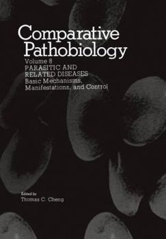 Hardcover Parasitic and Related Diseases: Basic Mechanisms, Manifestations, and Control (Comparative Pathobiology) Book