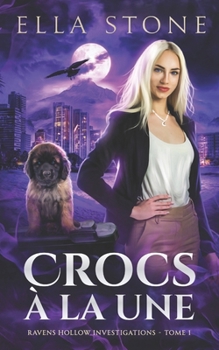 Crocs à la une: Un roman de fantasy urbaine au rythme haletant