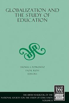 Paperback Globalization and the Study of Education: Part II Book