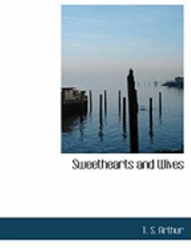 Paperback Sweethearts and Wives [Large Print] Book
