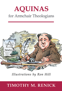 Paperback Aquinas for Armchair Theologians Book
