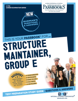 Paperback Structure Maintainer, Group E (Plumbing) (C-1733): Passbooks Study Guide Volume 1733 Book