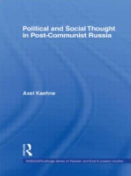 Hardcover Political and Social Thought in Post-Communist Russia Book