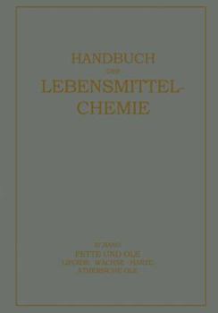 Paperback Fette Und Öle: Lipoide - Wachse - Har&#438;e, Ätherische Öle [German] Book