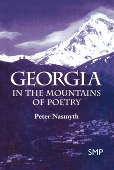 Paperback Georgia: In the Mountains of Poetry Book