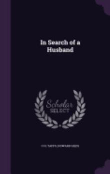 Hardcover In Search of a Husband Book