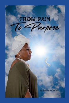 Paperback From Pain to Purpose Book