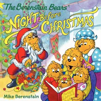 Paperback The Berenstain Bears' Night Before Christmas: A Christmas Holiday Book for Kids Book