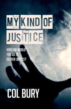 Paperback My Kind of Justice Book