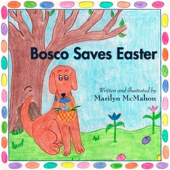 Paperback Bosco Saves Easter Book