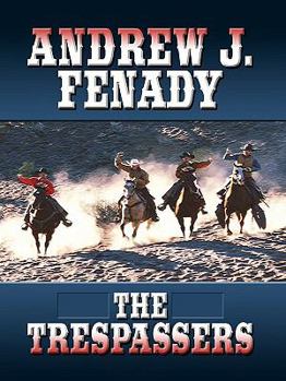 Hardcover The Trespassers (Thorndike Large Print Western Series) [Large Print] Book