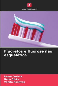 Paperback Fluoretos e fluorose não esquelética [Portuguese] Book