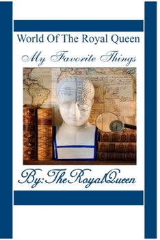 Paperback World Of The Royal Queen - My Favorite Things Book