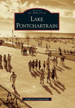 Lake Pontchartrain - Book  of the Images of America: Louisiana