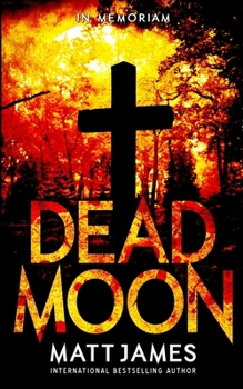 In Memoriam - Book #4 of the Dead Moon