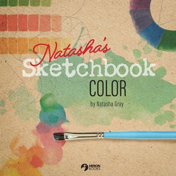 Natasha’s Sketchbook, COLOR