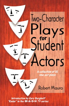 Paperback Two-Character Plays for Student Actors Book