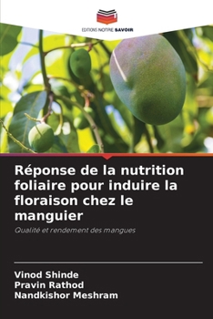 Paperback Réponse de la nutrition foliaire pour induire la floraison chez le manguier [French] Book