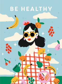 Paperback Be Healthy Book