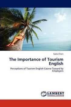 Paperback The Importance of Tourism English Book