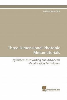 Paperback Three-Dimensional Photonic Metamaterials Book