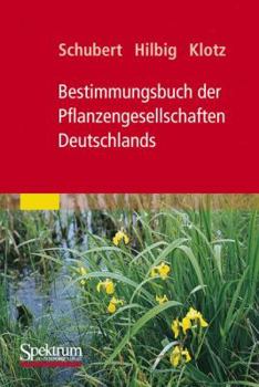 Paperback Bestimmungsbuch Der Pflanzengesellschaften Deutschlands [German] Book