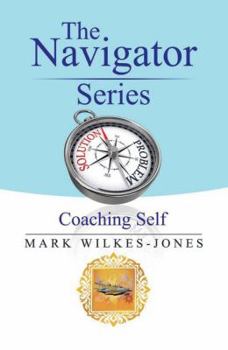 Paperback The Navigator Series: Coaching Self Book