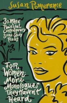 Paperback For Women: More Monologues They Haven't Heard Book