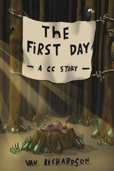 Paperback The First Day: A CC story Book