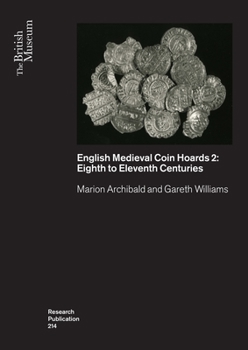 Paperback English Medieval Coin Hoards: Volume 2 - Eighth to Eleventh Centuries Book