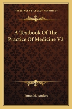 Paperback A Textbook Of The Practice Of Medicine V2 Book