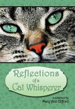 Hardcover Reflections of a Cat Whisperer Book
