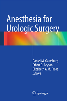 Hardcover Anesthesia for Urologic Surgery Book