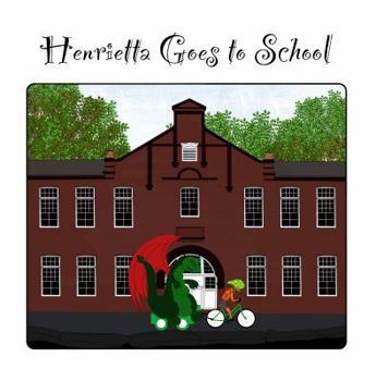 Paperback Henrietta Goes to School Book