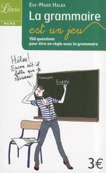 Paperback La grammaire est un jeu [French] Book