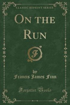 Paperback On the Run (Classic Reprint) Book