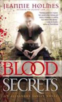 Mass Market Paperback Blood Secrets: An Alexandra Sabian Novel Book