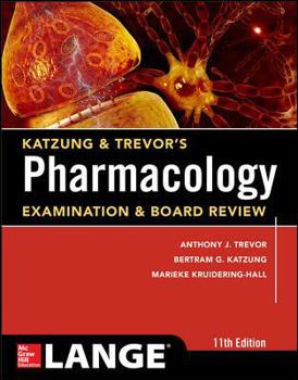 Paperback Katzung & Trevor's Pharmacology Examination and Board Review,11th Edition Book