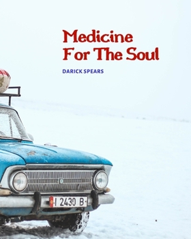 Paperback Medicine For The Soul Book