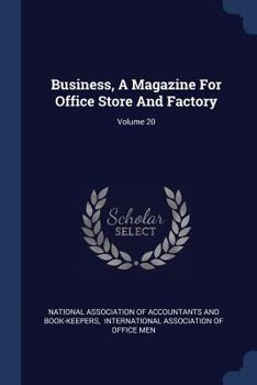 Paperback Business, A Magazine For Office Store And Factory; Volume 20 Book