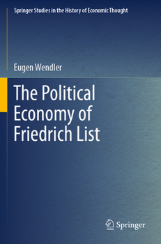 Paperback The Political Economy of Friedrich List Book