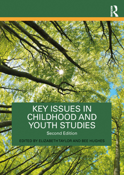 Paperback Key Issues in Childhood and Youth Studies Book