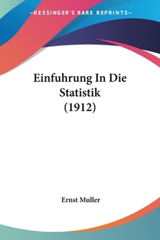 Paperback Einfuhrung In Die Statistik (1912) [German] Book