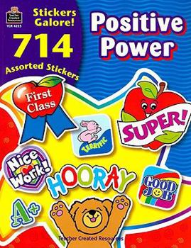 Paperback Positive Power Stickers Galore! [With 714 Assorted Stickers] Book