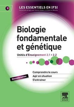 Paperback Biologie fondamentale et génétique: Unité d'enseignement 2.1 et 2.2 [French] Book