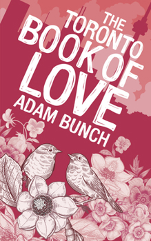 Paperback The Toronto Book of Love Book